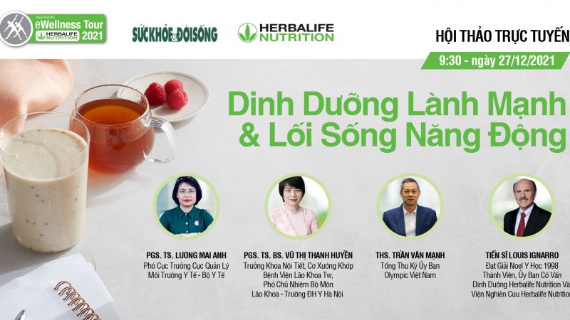 Herbalife Việt Nam Phối Hợp Cùng Báo Sức Khỏe & Đời Sống Tổ Chức Chương Trình Hành Trình Sức Khỏe Trực Tuyến về Dinh Dưỡng Lành Mạnh và Lối Sống Năng Động
