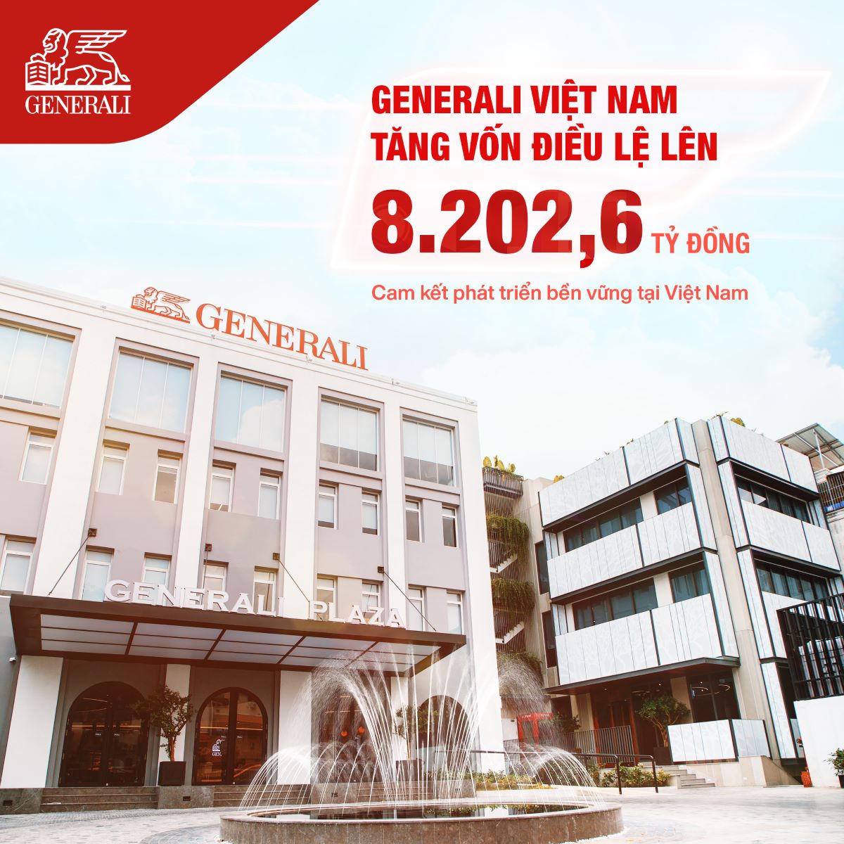 GENERALI VIỆT NAM TĂNG VỐN ĐIỀU LỆ LÊN 8.202,6 TỶ ĐỒNG CAM KẾT PHÁT TRIỂN BỀN VỮNG